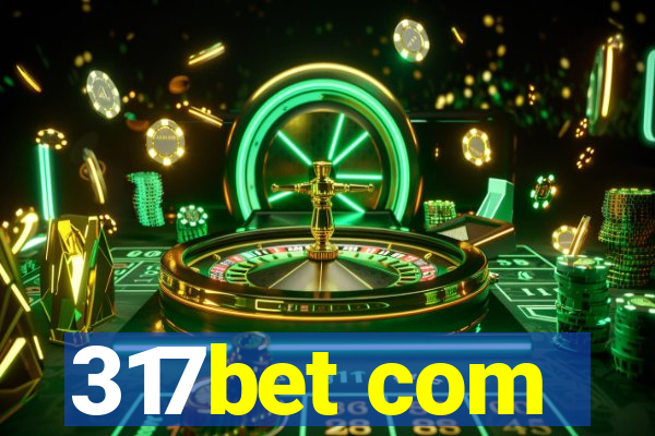 317bet com